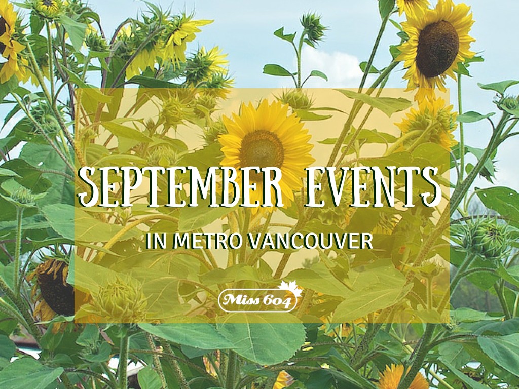 September Events in Metro Vancouver 2017