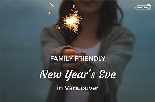 FamilyFriendlyNewYearsEveVancouver