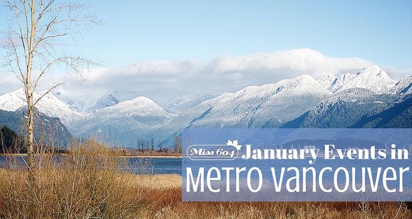 January Events in Metro Vancouver