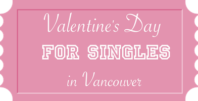 ValentinesDaySinglesVancouver