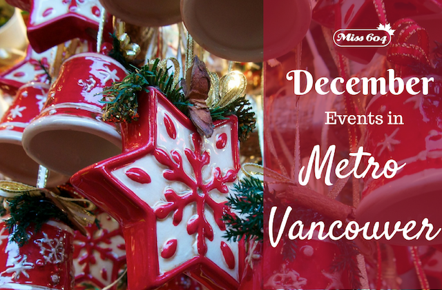 December Events in Metro Vancouver 2016