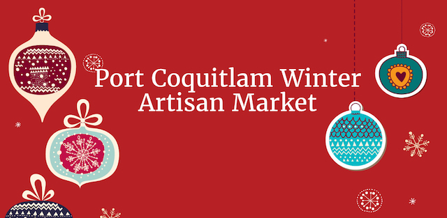 Port Coquitlam Winter Artisan Market