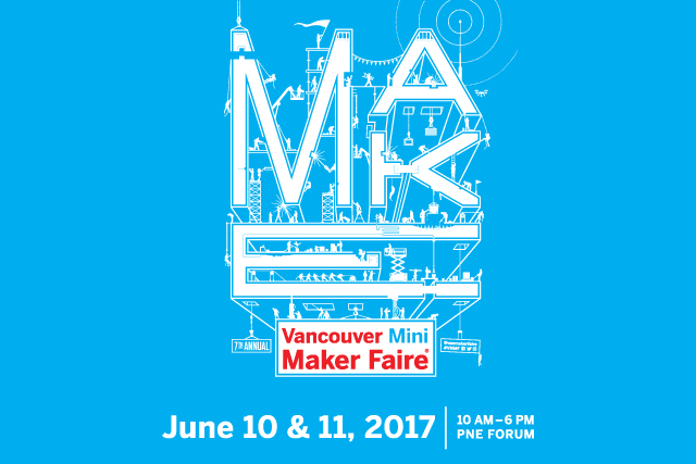 Vancouver Mini Maker Faire