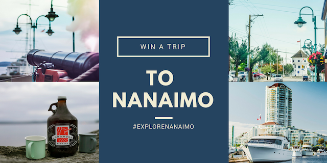 Win a trip to Nanaimo