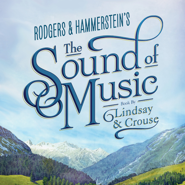 The Sound of Music Pre-Sale for Vancouver