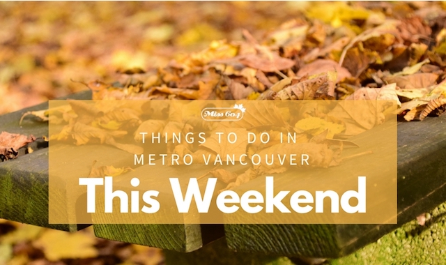 Things to do in Vancouver This Weekend